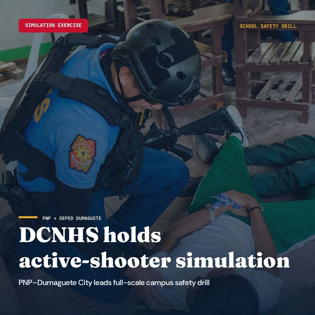 Dumaguete NHS Holds Active-Shooter Drill with PNP