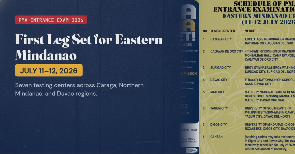 PMA Schedules 2026 Cadet Exam Across Eastern Mindanao on July 11-12