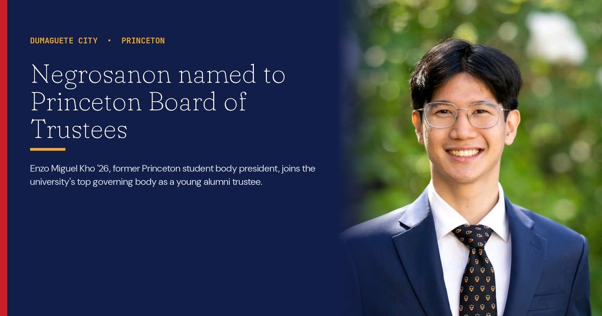 Dumaguete: Negrosanon Elected to Princeton Board of Trustees