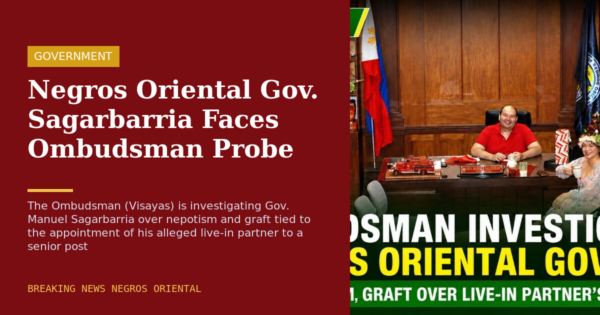 Negros Oriental Gov. Sagarbarria Faces Ombudsman Probe