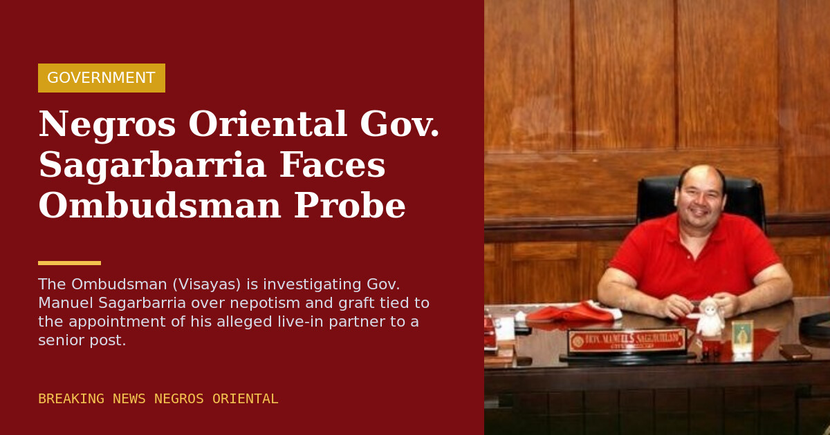 Negros Oriental Gov. Sagarbarria Faces Ombudsman Probe