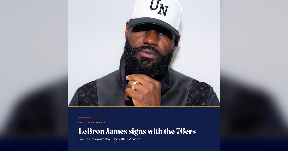 LeBron James, at 41, Chooses Philadelphia 76ers to End NBA Career