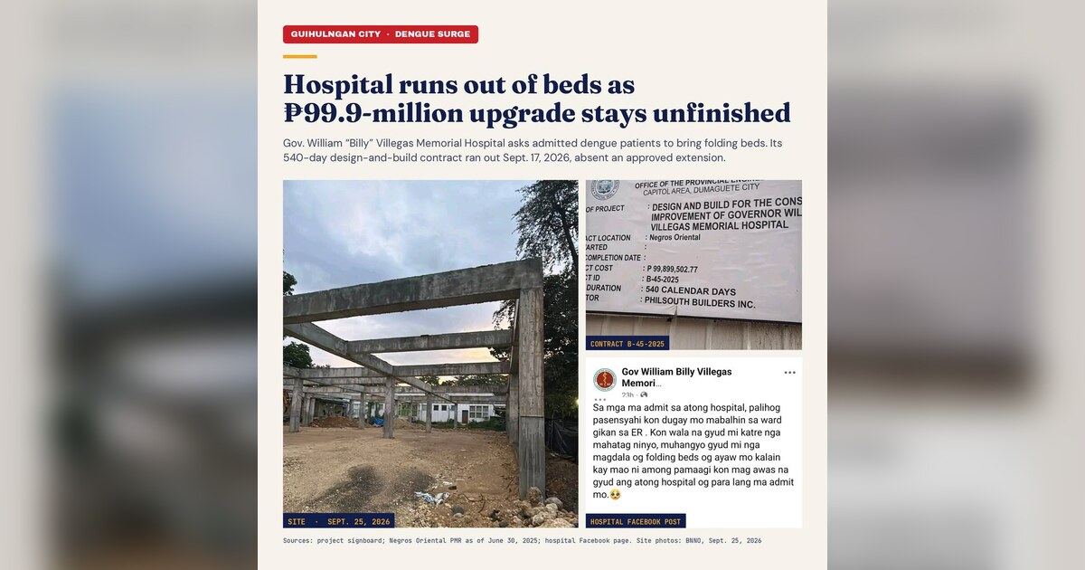 Dengue Surge Exposes Unfinished ₱99.9-M Hospital in Guihulngan