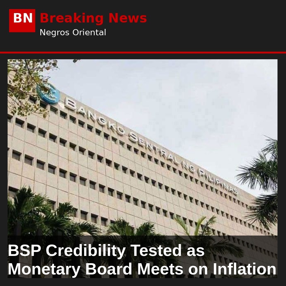 BSP Credibility Tested as Monetary Board Meets on Inflation