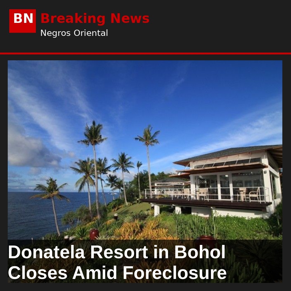Image related to: Donatela Resort in Bohol Closes Amid Foreclosure
