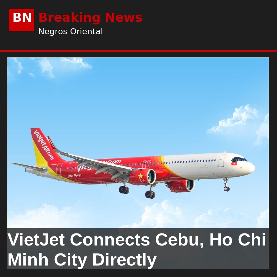 VietJet Connects Cebu, Ho Chi Minh City Directly