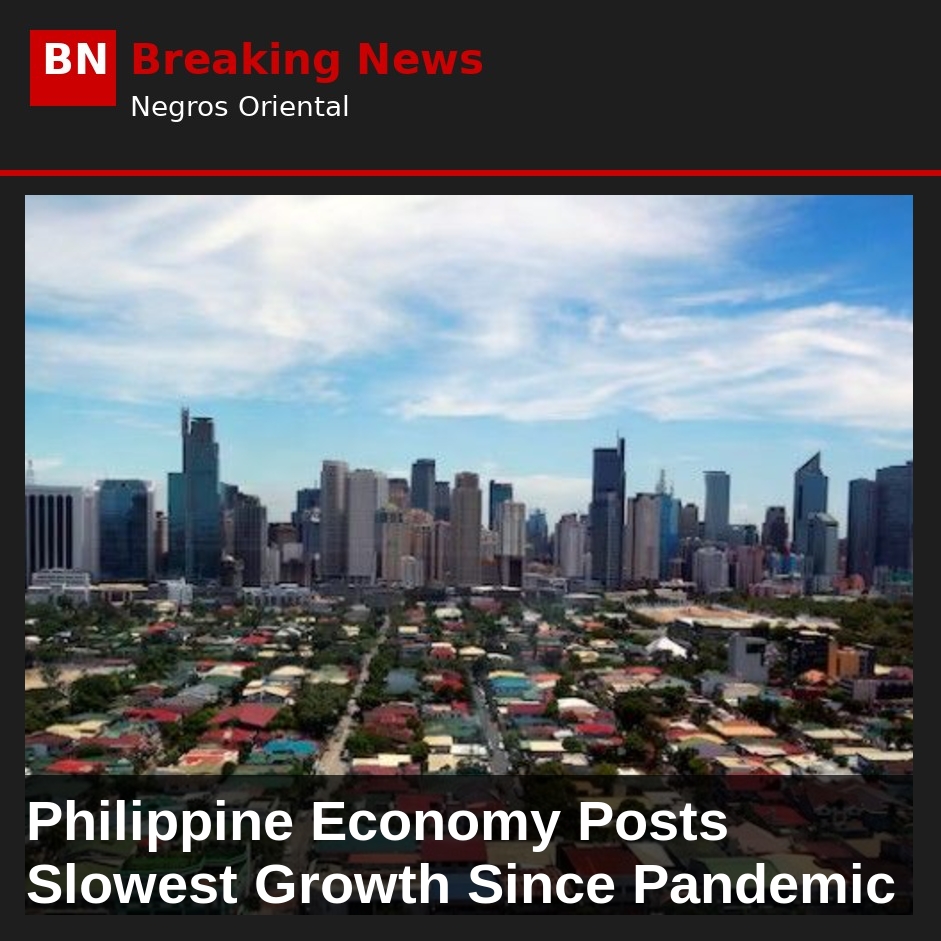 Philippine Economy Posts Slowest Growth Since Pandemic