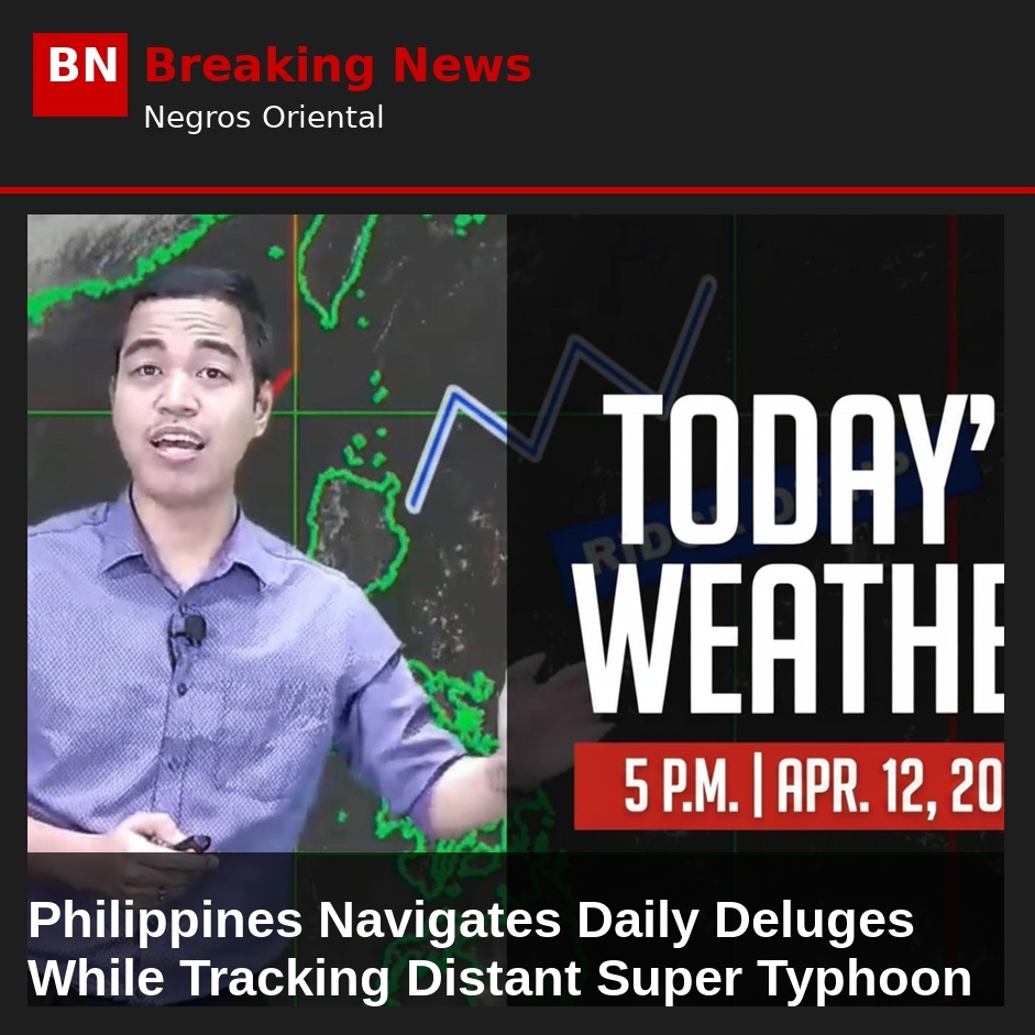 Philippines Navigates Daily Deluges While Tracking Distant Super Typhoon