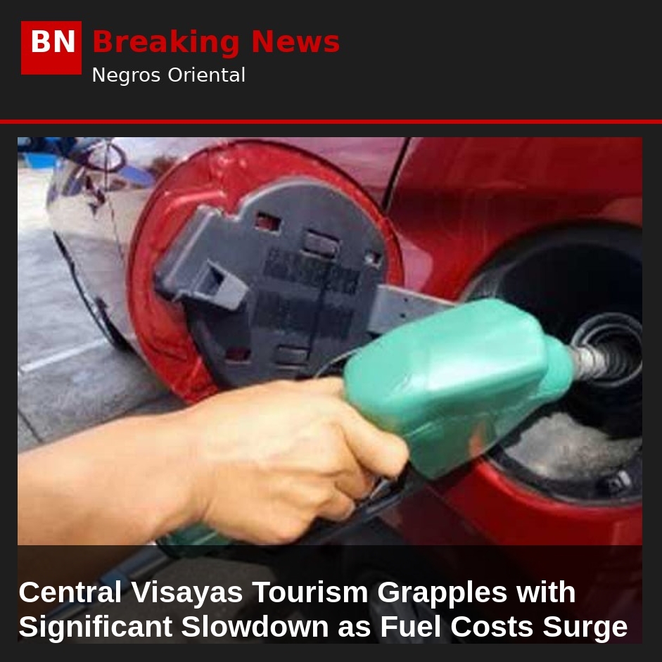 Central Visayas Tourism Grapples with Significant Slowdown as Fuel Costs Surge