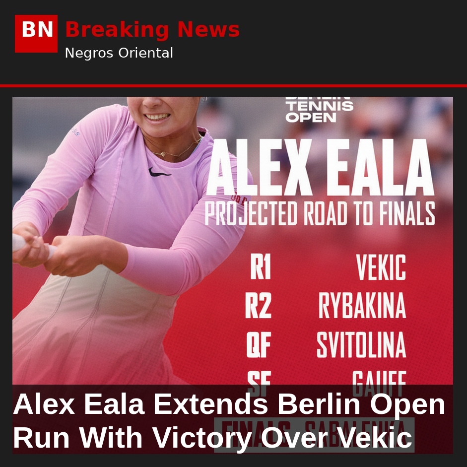 Alex Eala Extends Berlin Open Run With Victory Over Vekic
