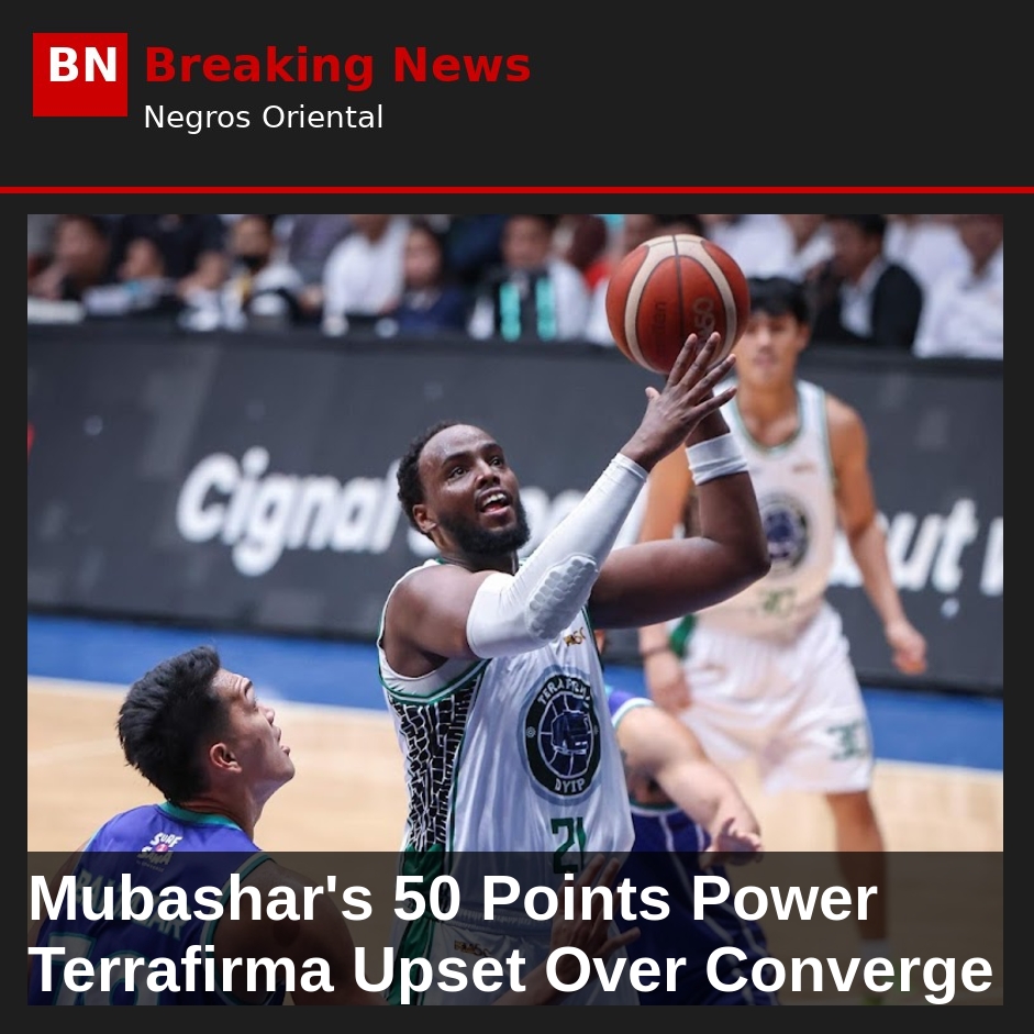 Mubashar's 50 Points Power Terrafirma Upset Over Converge