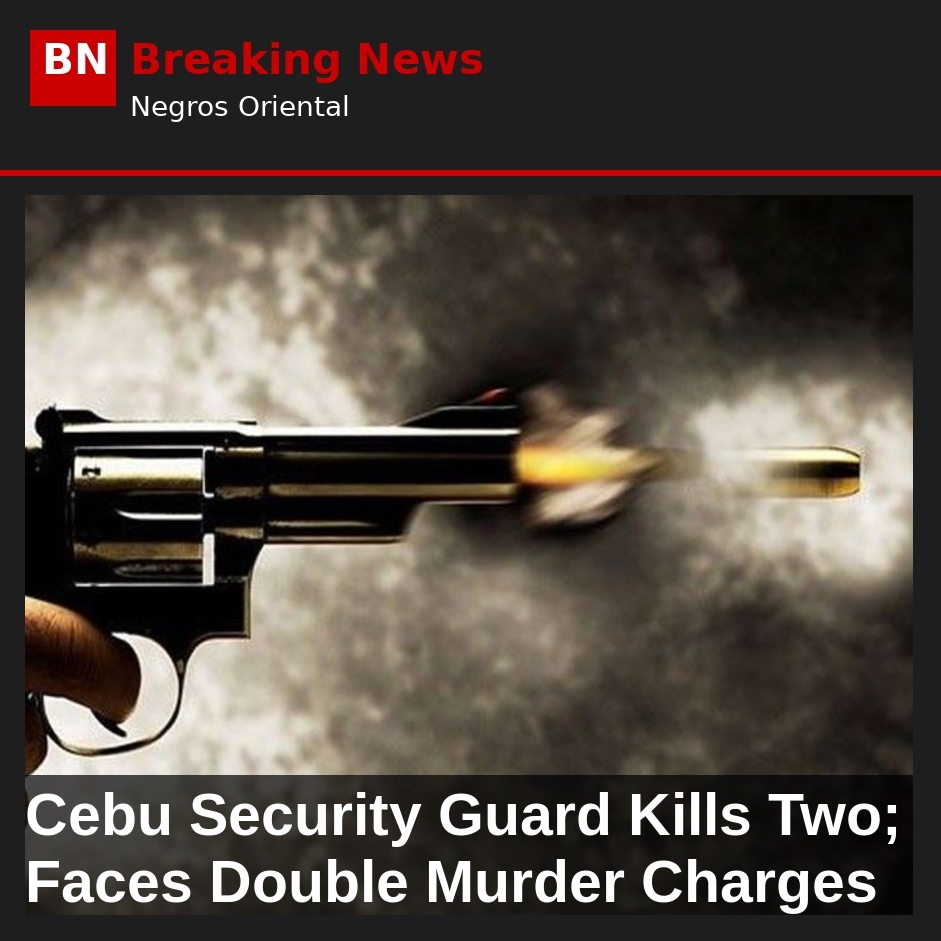 Image related to: Cebu Security Guard Kills Two; Faces Double Murder Charges
