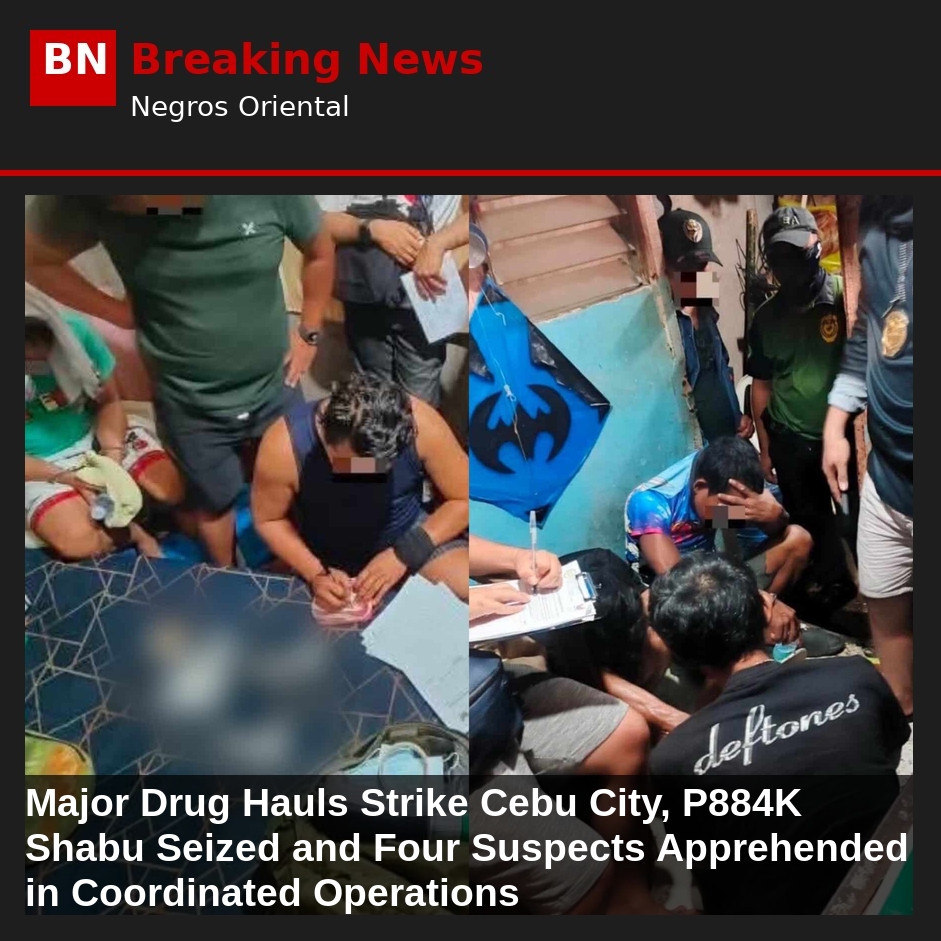 Major Drug Hauls Strike Cebu City, P884K Shabu Seized and Four Suspects Apprehended in Coordinated Operations