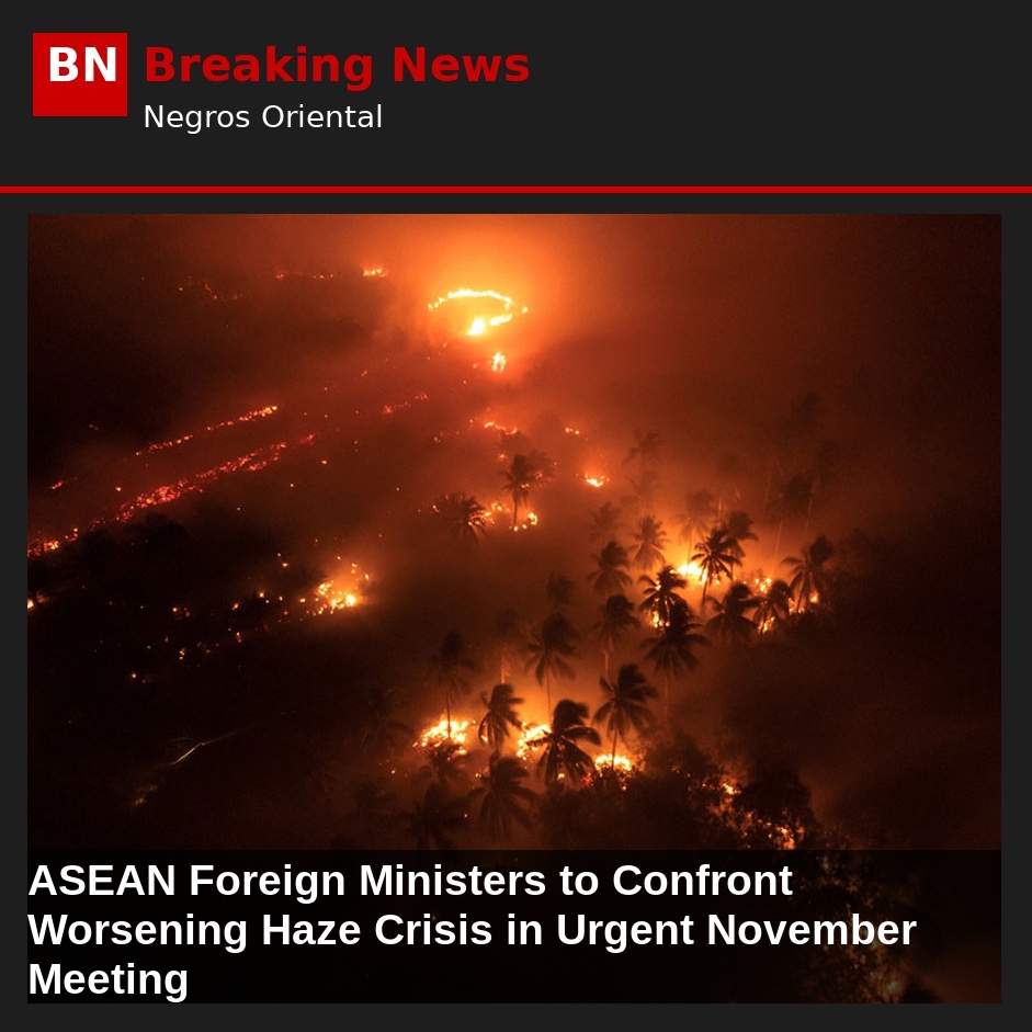 ASEAN Foreign Ministers to Confront Worsening Haze Crisis in Urgent November Meeting