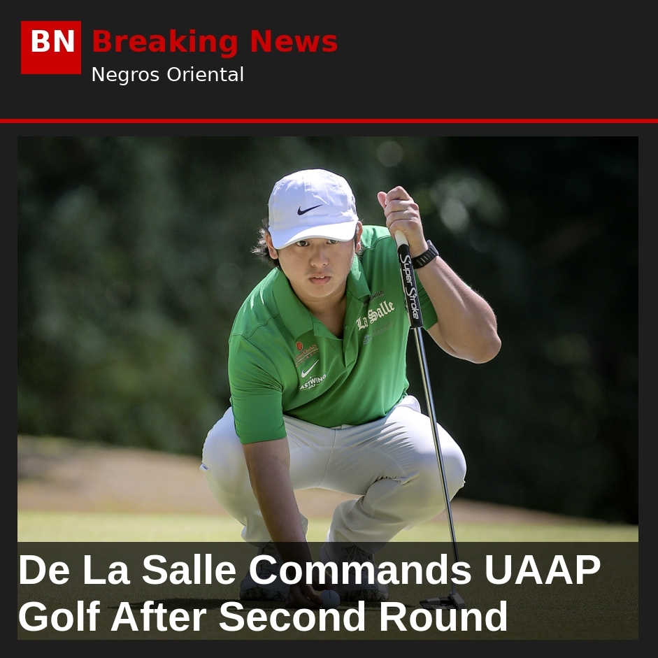 De La Salle Commands UAAP Golf After Second Round
