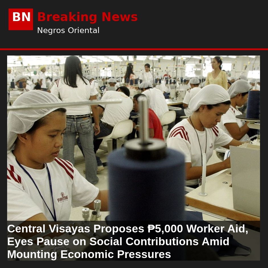 Image related to: Central Visayas Proposes ₱5,000 Worker Aid, Eyes Pause on Social Contributions Amid Mounting Economic Pressures