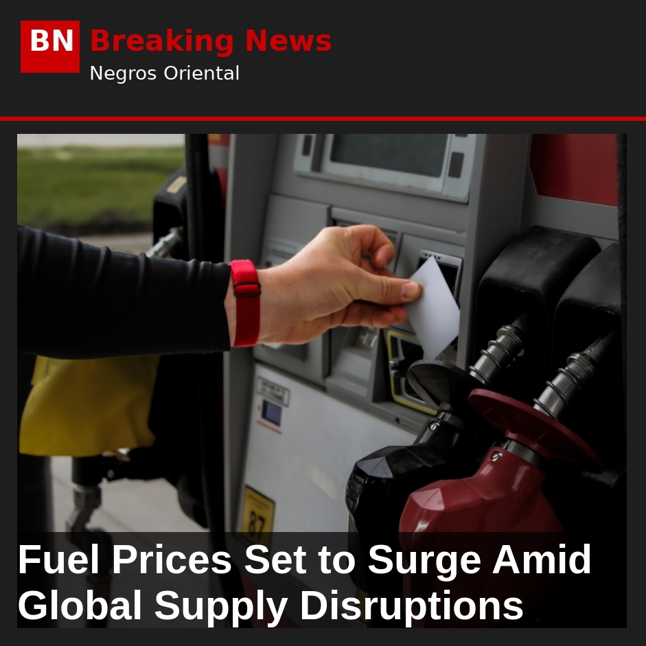 Fuel Prices Set to Surge Amid Global Supply Disruptions