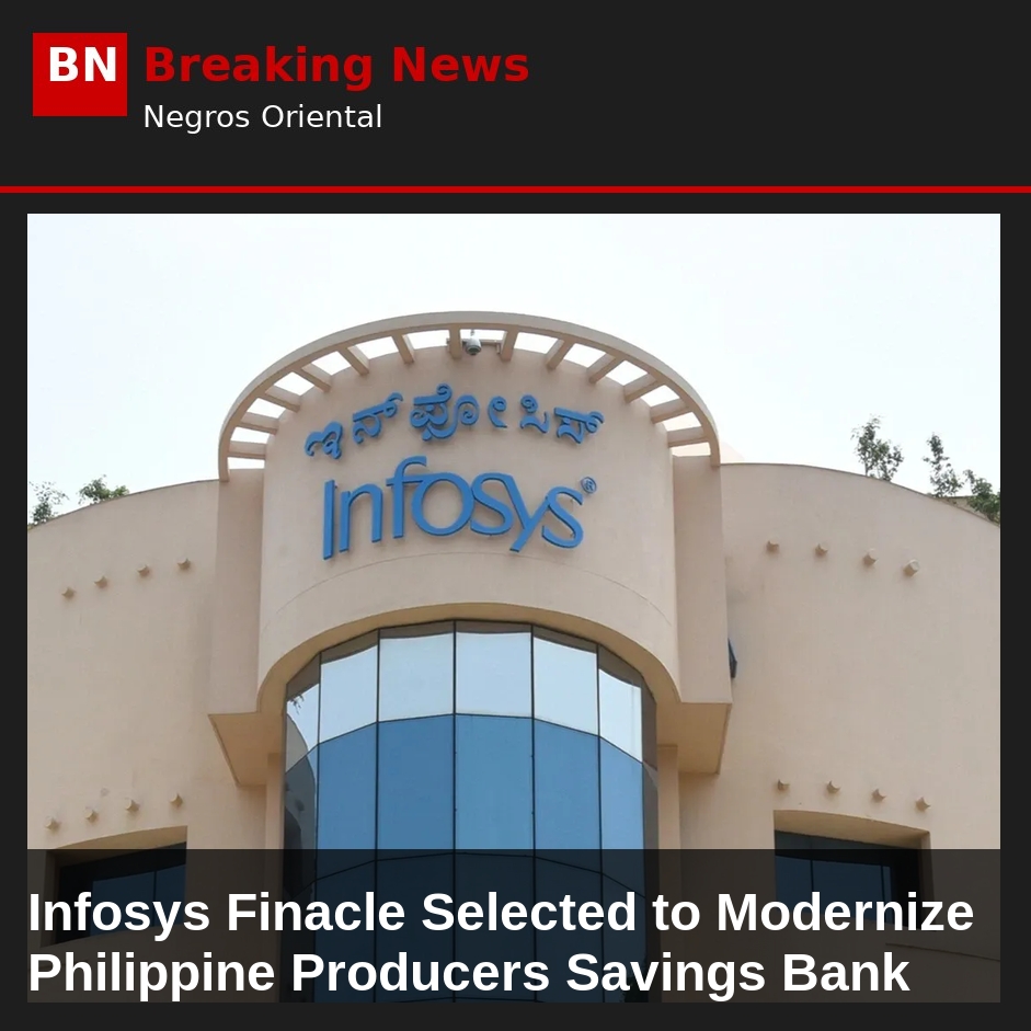Infosys Finacle Selected to Modernize Philippine Producers Savings Bank