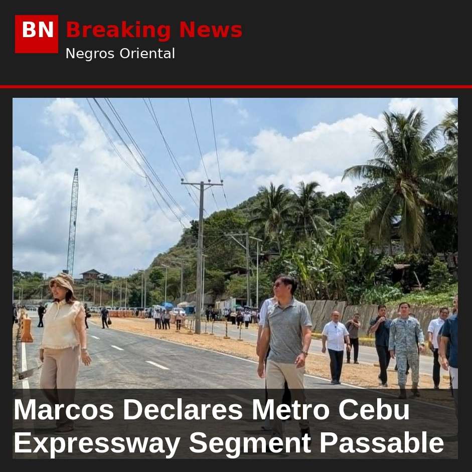 Marcos Declares Metro Cebu Expressway Segment Passable