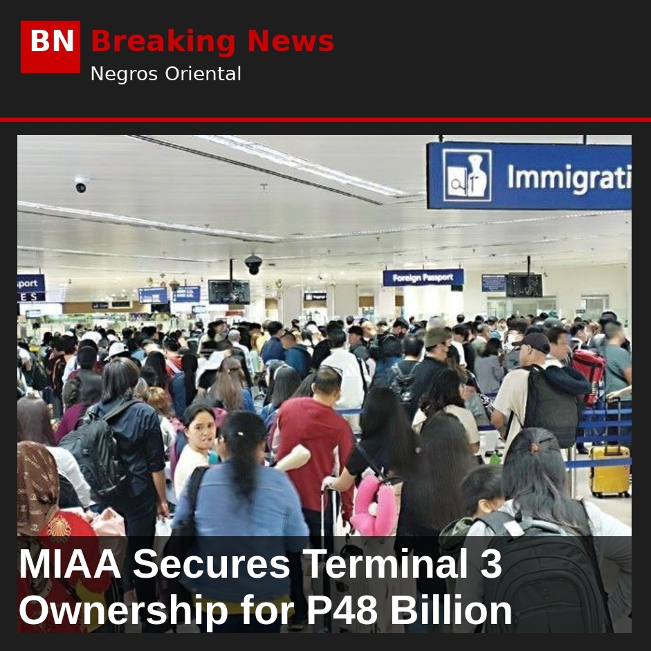 MIAA Secures Terminal 3 Ownership for P48 Billion