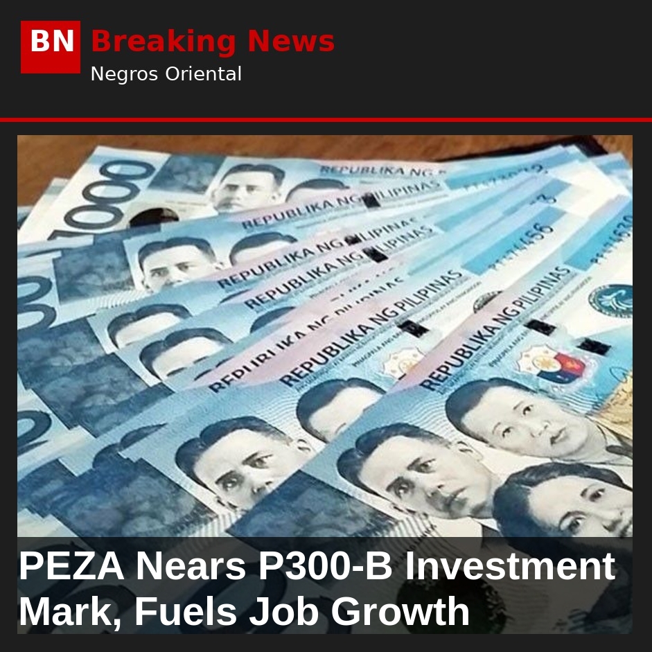 PEZA Nears P300-B Investment Mark, Fuels Job Growth