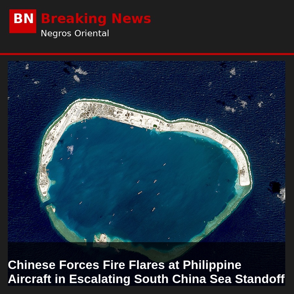 Image related to: Chinese Forces Fire Flares at Philippine Aircraft in Escalating South China Sea Standoff