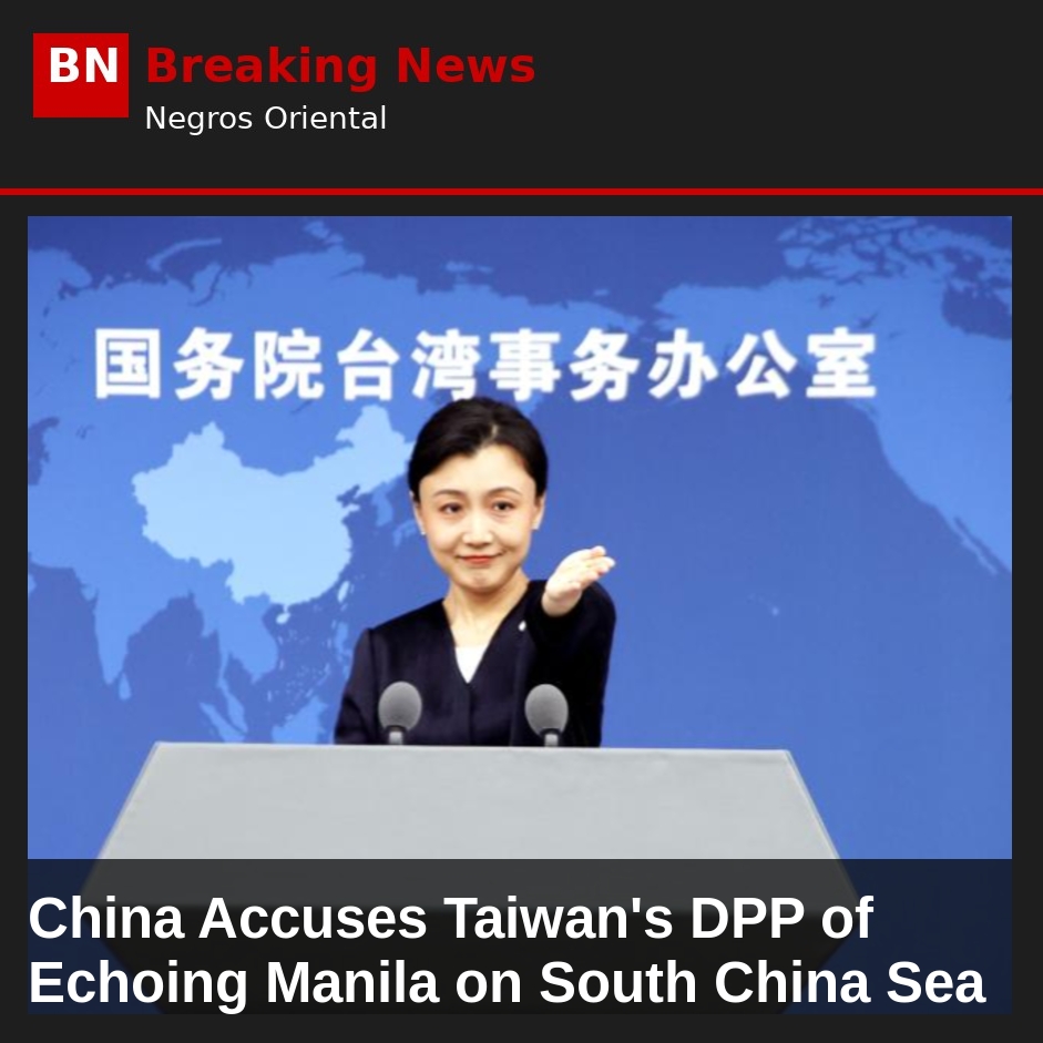 China Accuses Taiwan's DPP of Echoing Manila on South China Sea