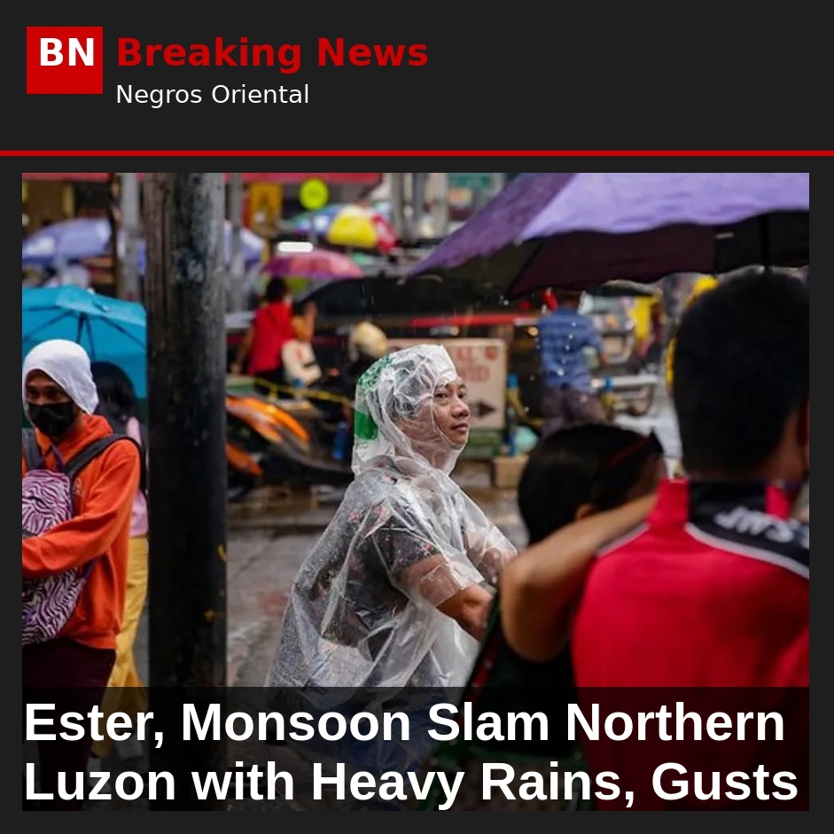 Ester, Monsoon Slam Northern Luzon with Heavy Rains, Gusts