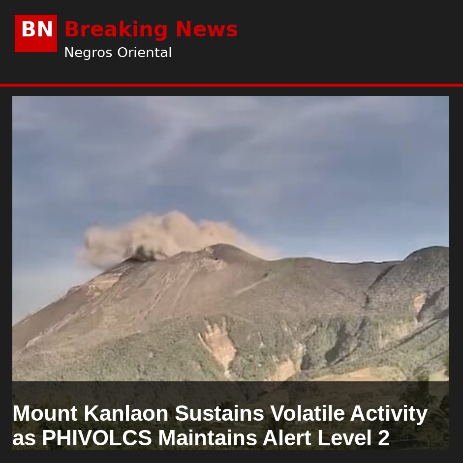 Image related to: Mount Kanlaon Sustains Volatile Activity as PHIVOLCS Maintains Alert Level 2
