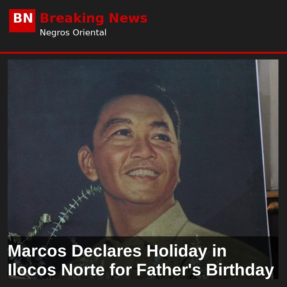 Image related to: Marcos Declares Holiday in Ilocos Norte for Father's Birthday