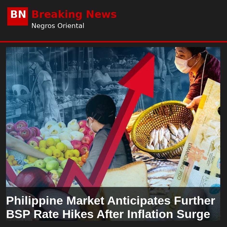 Image related to: Philippine Market Anticipates Further BSP Rate Hikes After Inflation Surge