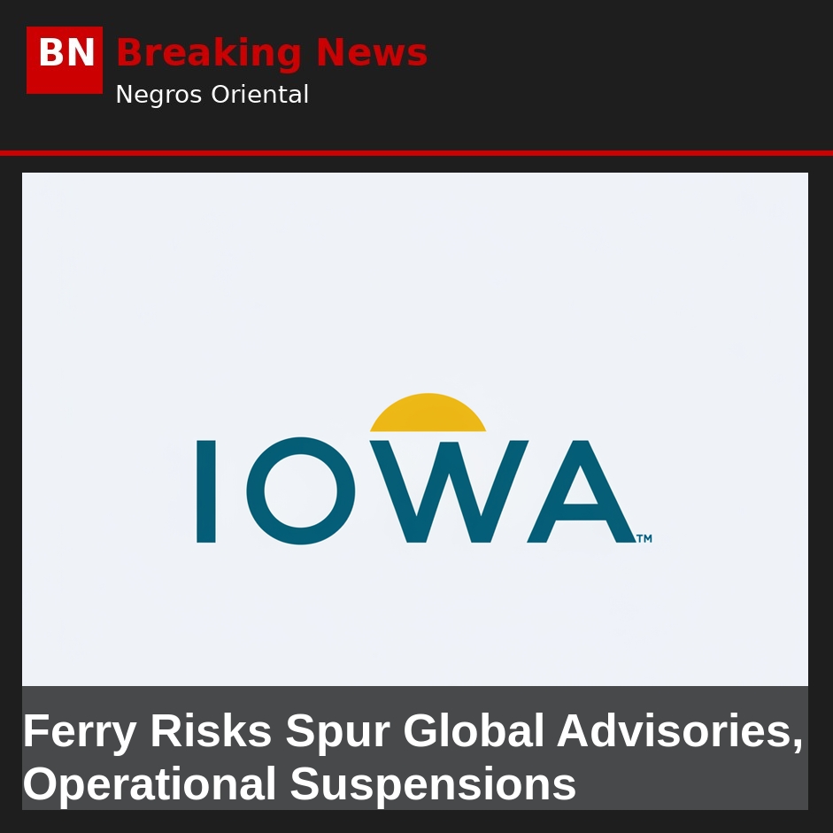 Ferry Risks Spur Global Advisories, Operational Suspensions