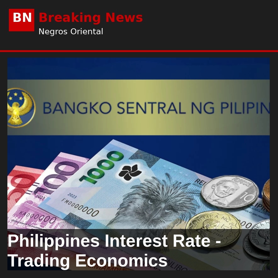 Philippines Interest Rate - Trading Economics