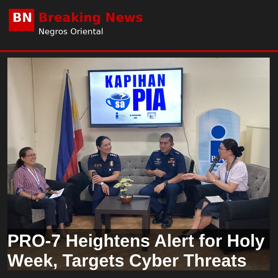 Image related to: PRO-7 Heightens Alert for Holy Week, Targets Cyber Threats