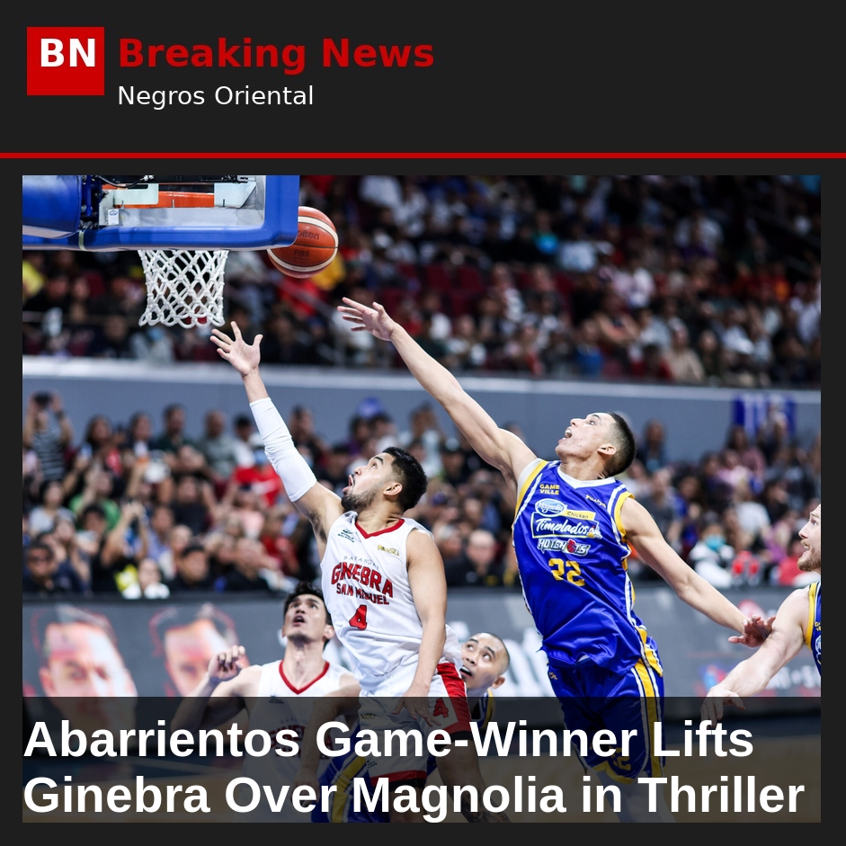 Abarrientos Game-Winner Lifts Ginebra Over Magnolia in Thriller
