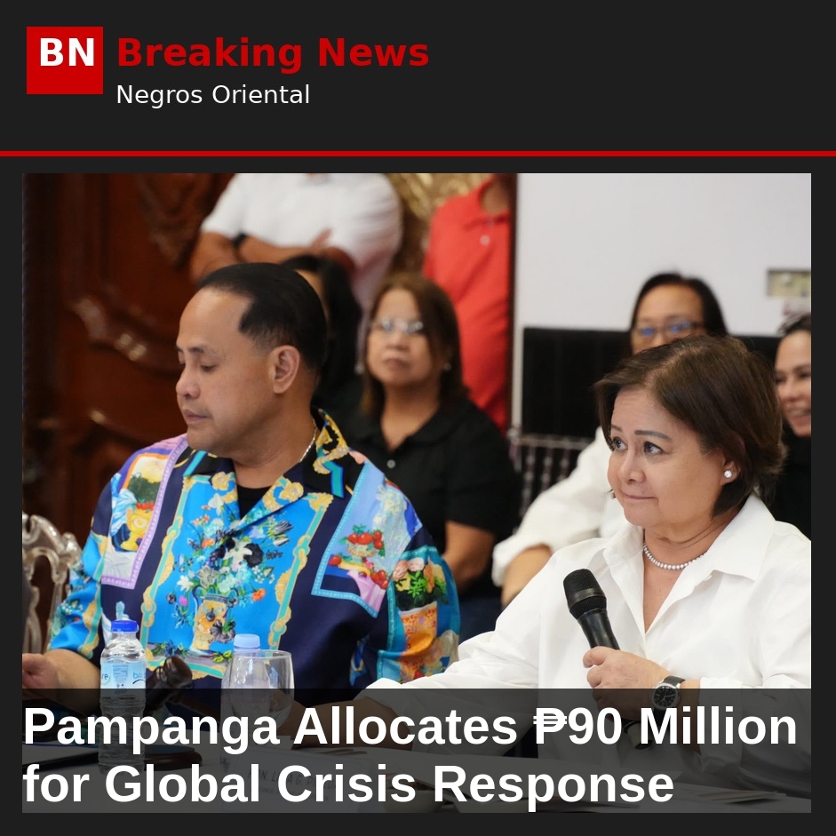 Pampanga Allocates ₱90 Million for Global Crisis Response
