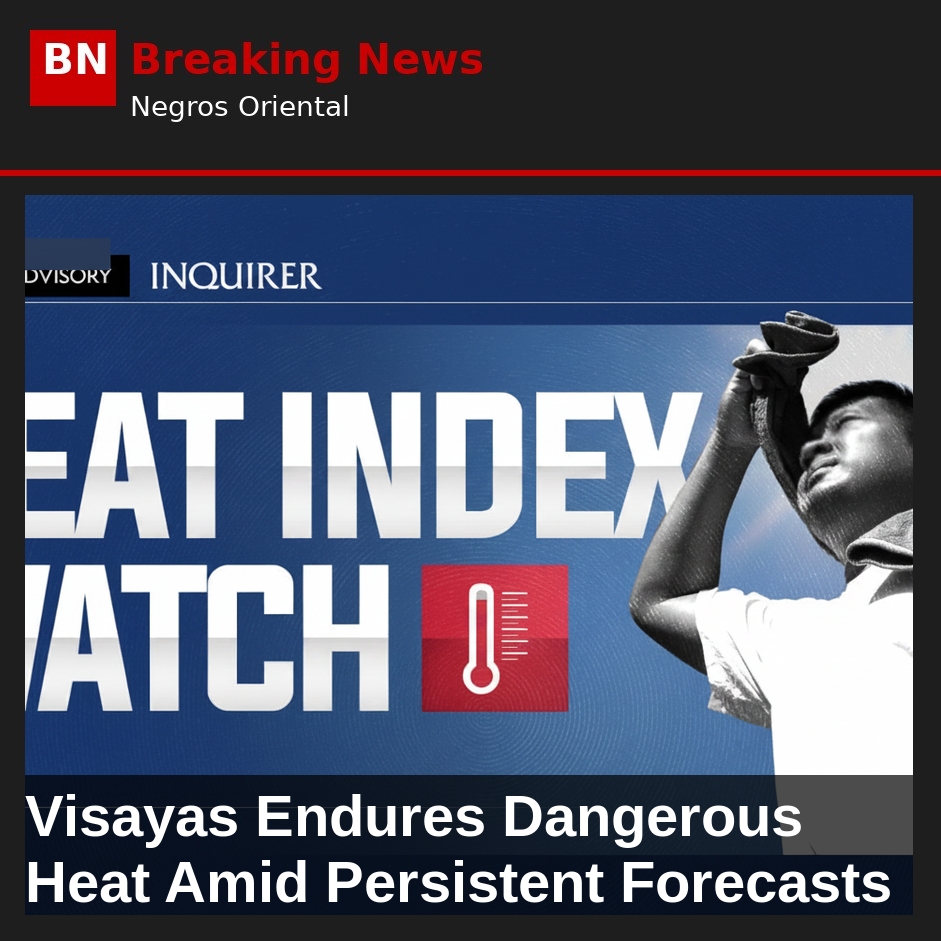Image related to: Visayas Endures Dangerous Heat Amid Persistent Forecasts