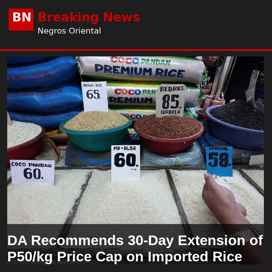 DA Recommends 30-Day Extension of P50/kg Price Cap on Imported Rice